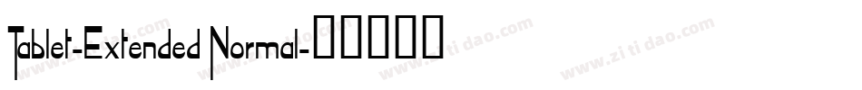 Tablet-Extended Normal字体转换